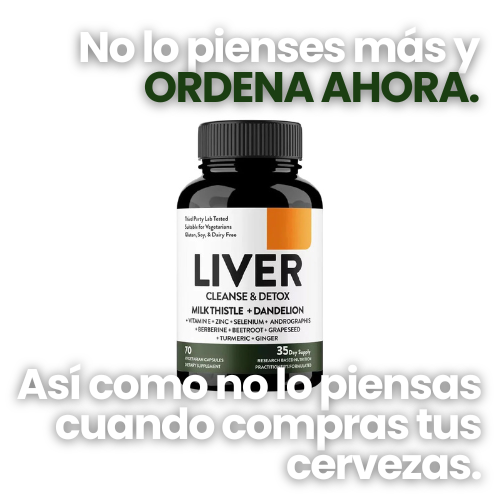 LIVER Suplemento Natural para la Limpieza, Desintoxicación y Salud del Hígado